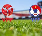 VFF và VPF là gì? Nhiệm vụ của VPF và VFF với bóng đá Việt Nam