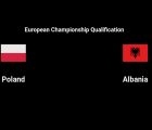 Nhận định kèo Ba Lan vs Albania – 01h45 28/03, VL Euro 2024